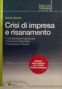 Crisi Di Impresa E Risanamento