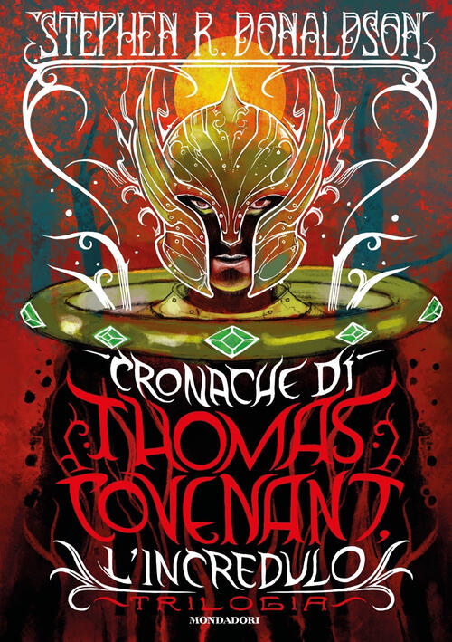 Cronache Di Thomas Covenant L'incredulo. Trilogia