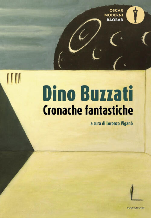 Cronache Fantastiche Dino Buzzati Mondadori 2024