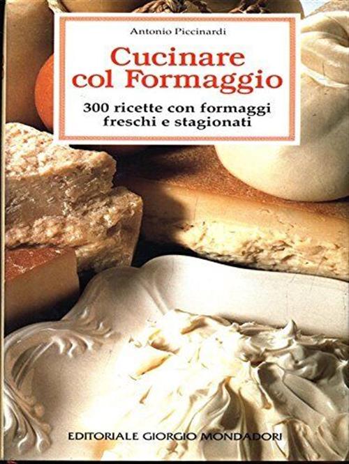 Cucinare Col Formaggio