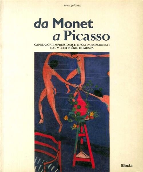 Da Monet A Picasso Capolavori Impressionisti
