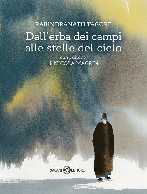 Dall'erba Dei Campi Alle Stelle Del Cielo Rabindranath Tagore Salani …
