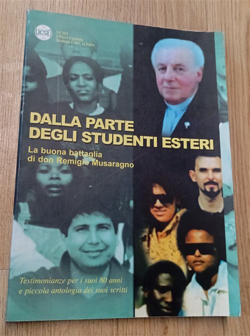 Dalla Parte Degli Studenti Esteri Don Remigio Musaragno Ucsei 2006