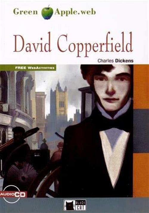 David Copperfield. Con Cd Audio Charles Dickens Black Cat 2013