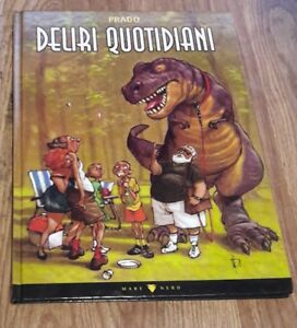 Deliri Quotidiani Miguelanxo Prado Mare Nero 2000