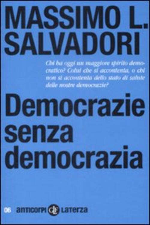 Democrazie Senza Democrazia