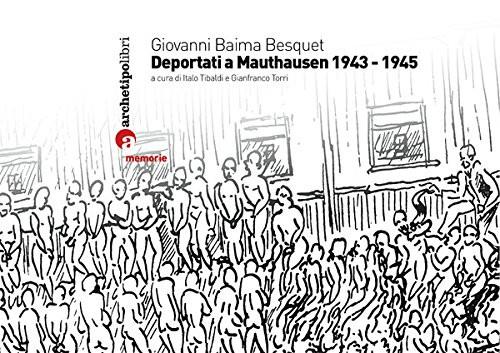 Deportati A Mauthausen 1943-1945