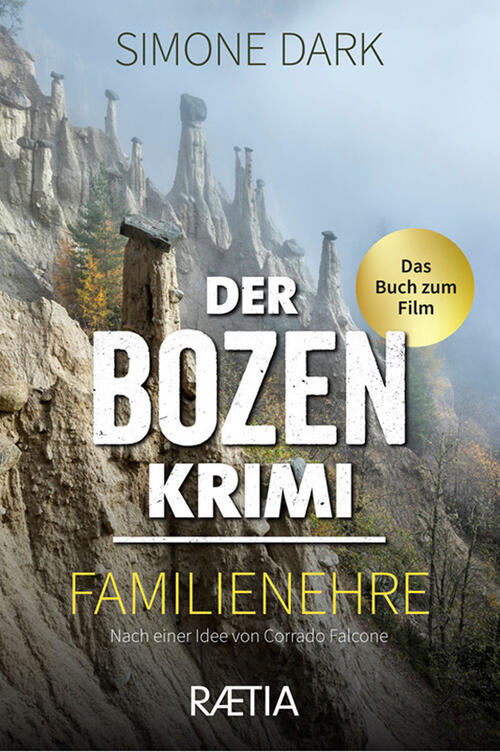Der Der Bozen Krimi. Familienehre: Familienehre - Das Buch Zum …