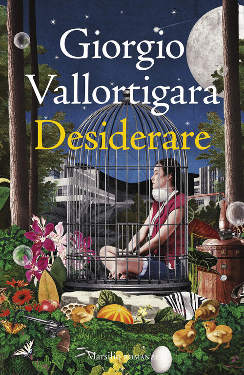 Desiderare Giorgio Vallortigara Marsilio 2025