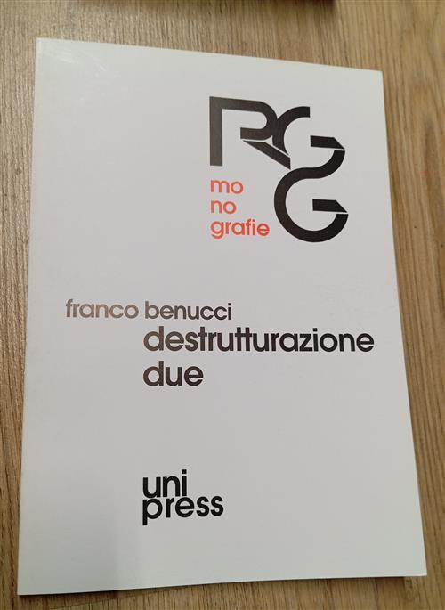 Destrutturazione. Vol. 2