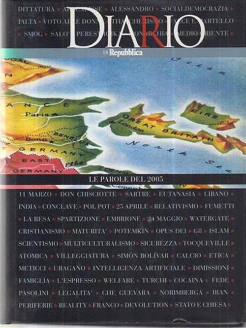Diario Di Repubblica Le Parole Del 2005