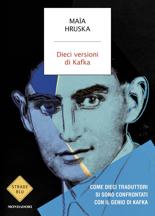 Dieci Versioni Di Kafka. Come Dieci Traduttori Si Sono Confrontati …