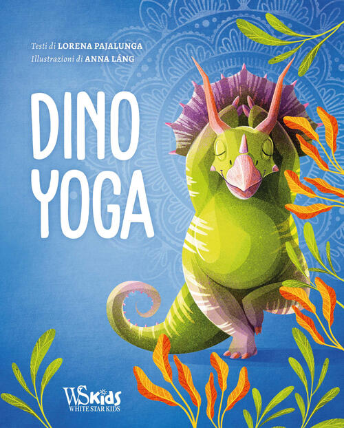 Dino Yoga Lorena Valentina Pajalunga White Star 2021