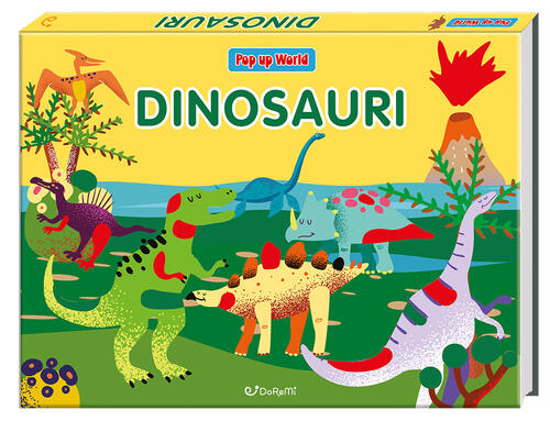 Dinosauri. Pop Up World Doremi Junior 2025