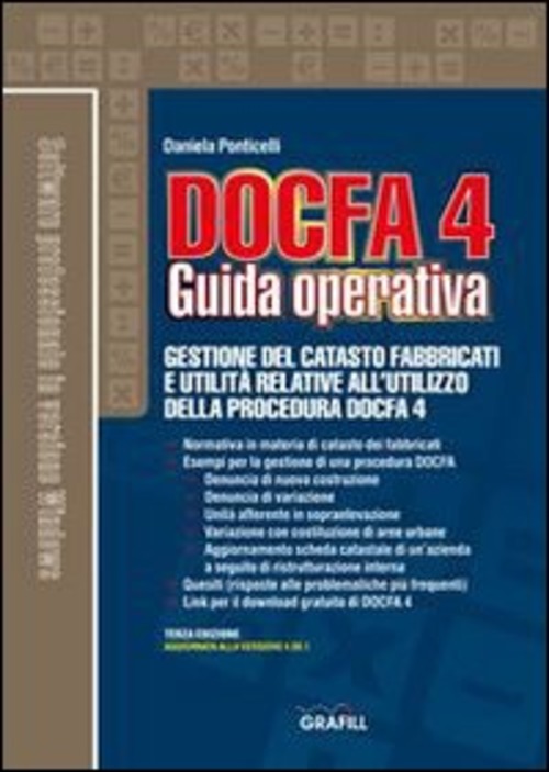 Docfa 4.0. Guida Operativa. Con Contenuto Digitale Per Download E …