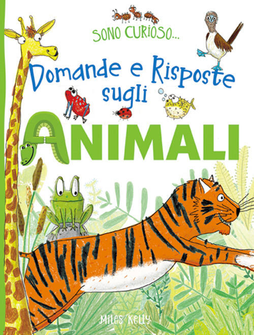 Domande E Risposte Sugli Animali. Sono Curioso. Doremi Junior 2021