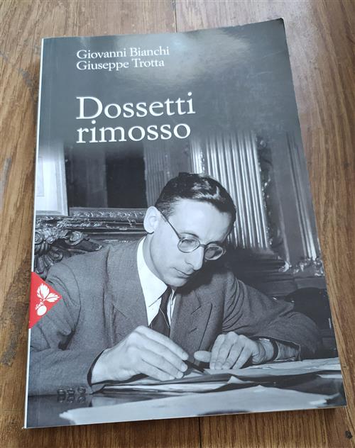 Dossetti Rimosso