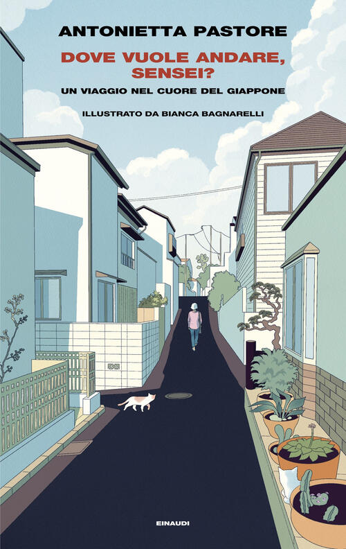 Dove Vuole Andare, Sensei? Un Viaggio Nel Cuore Del Giappone …