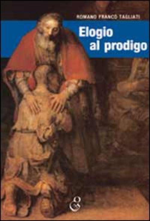 Elogio Al Prodigo