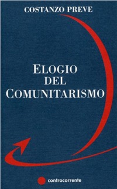 Elogio Del Comunitarismo