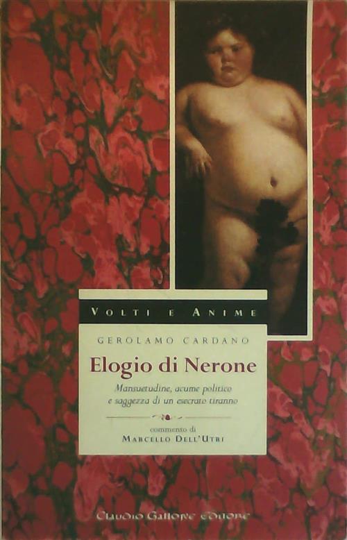 Elogio Di Nerone. Mansuetudine, Acume Politico E Saggezza Di Un …