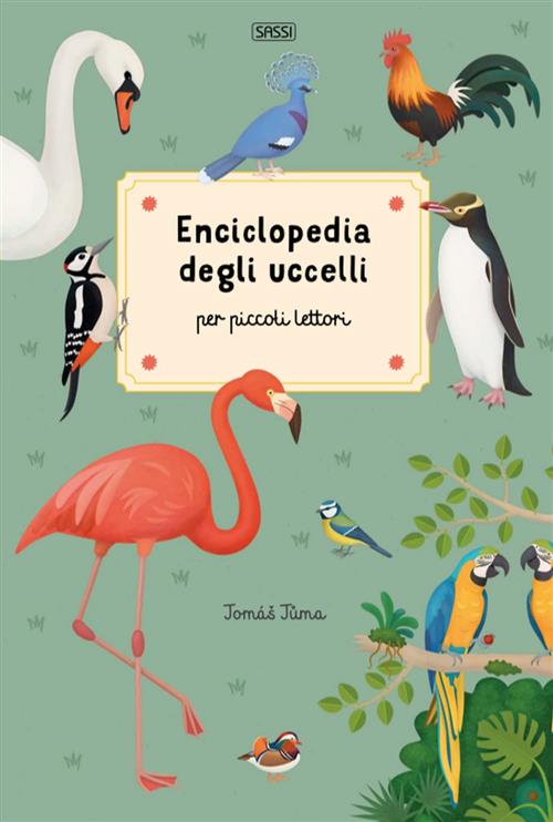 Enciclopedia Degli Uccelli Per Piccoli Lettori