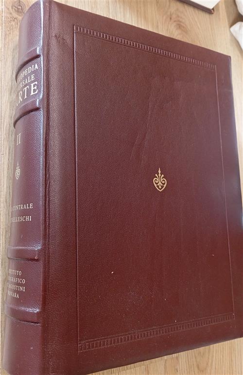 Enciclopedia Universale Dell'arte Vol. 2: Asia Centrale Brunelleschi