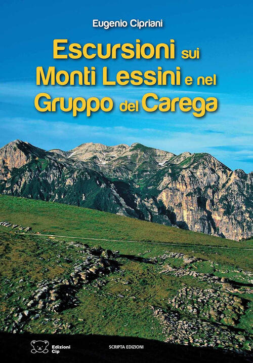 Escursioni Sui Monti Lessini E Nel Gruppo Del Carega