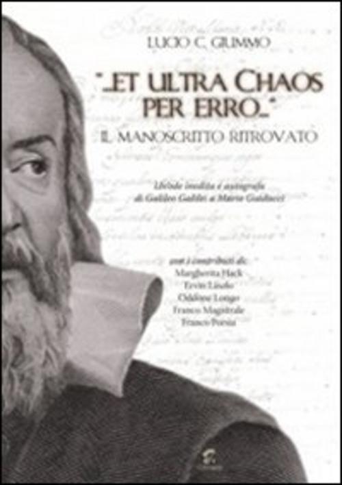 . Et Ultra Chaos Per Erro.,. Il Manoscritto Ritrovato