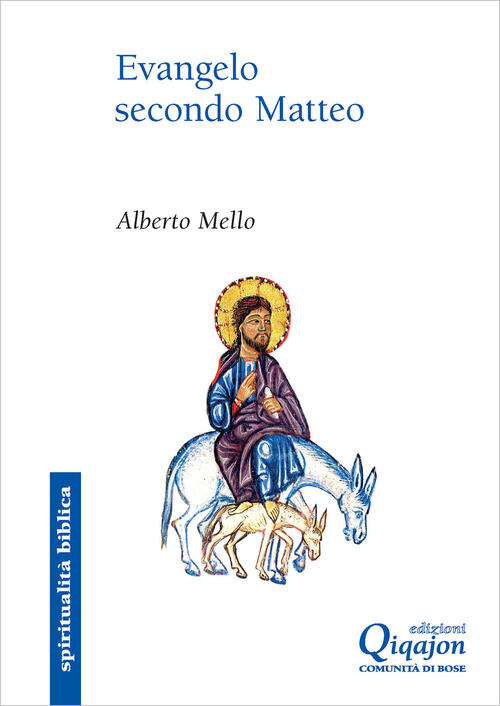 Evangelo Secondo Matteo. Commento Midrashico E Narrativo. Ediz. Ampliata Alber
