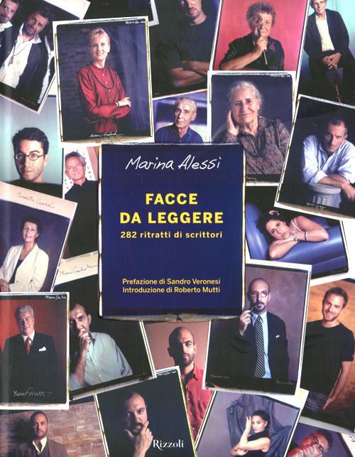 Facce Da Leggere. 282 Ritratti Di Scrittori Marina Alessi Rizzoli …