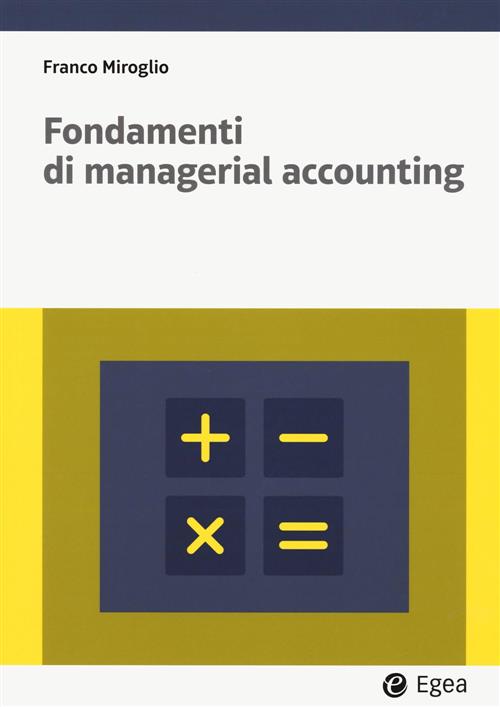 Fondamenti Di Managerial Accounting