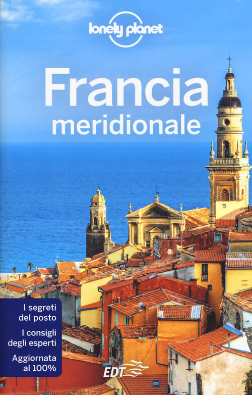 Francia Meridionale Cesare Dapino Lonely Planet Italia 2017