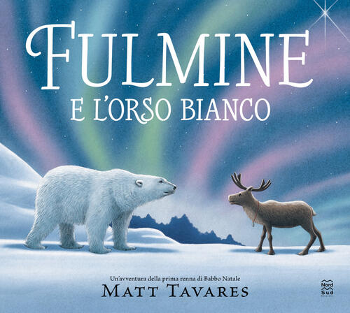 Fulmine E L'orso Bianco Matt Tavares Nord-Sud 2025
