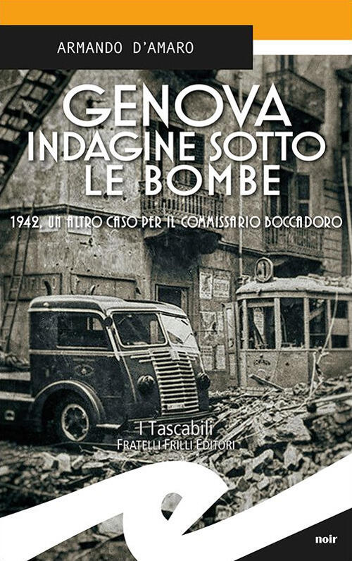 Genova. Indagine Sotto Le Bombe. 1942, Un Altro Caso Per …