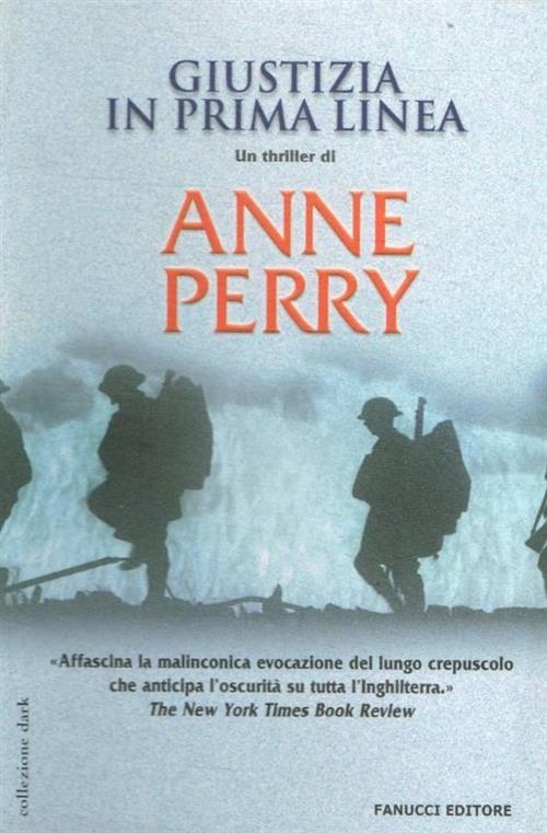 Giustizia In Prima Linea Anne Perry Fanucci 2005