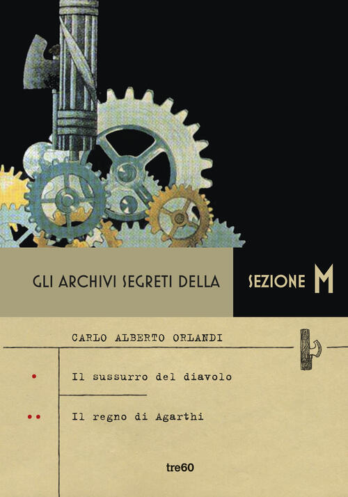 Gli Archivi Segreti Della Sezione M: Il Sussurro Del Diavolo-Il …