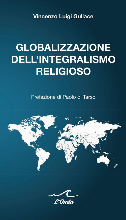 Globalizzazione Dell'integralismo Religioso