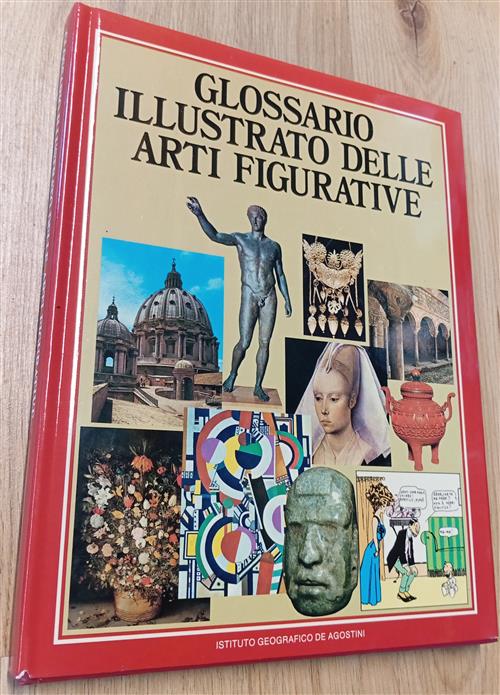Glossario Illustrato Delle Arti Figurative