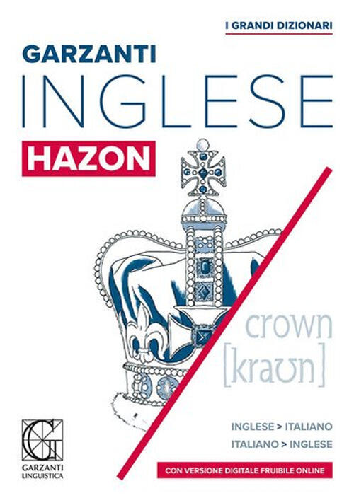 Grande Dizionario Hazon Di Inglese. Inglese-Italiano, Italiano-Inglese. Con Li