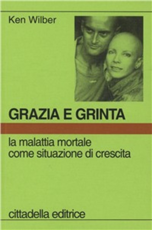 Grazia E Grinta. La Malattia Mortale Come Situazione Di Crescita