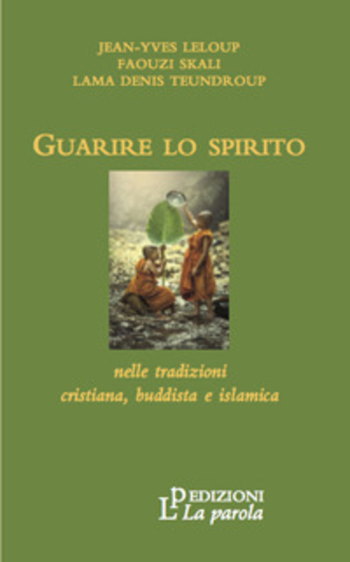 Guarire Lo Spirito