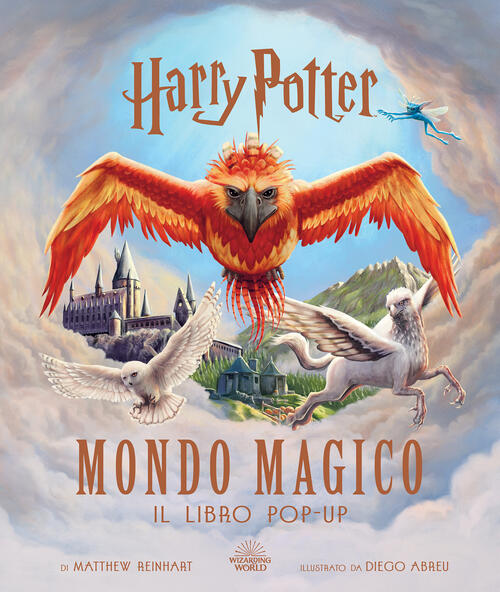 Harry Potter. Mondo Magico. Il Libro Pop-Up. Ediz. A Colori