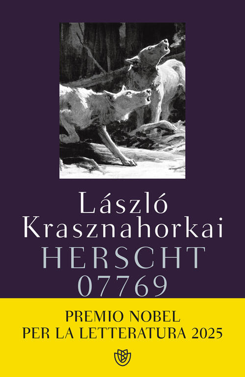 Herscht 07769 Laszl? Krasznahorkai Bompiani 2022
