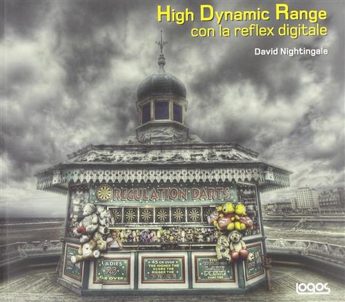 High Dinamic Range Con La Reflex Digitale