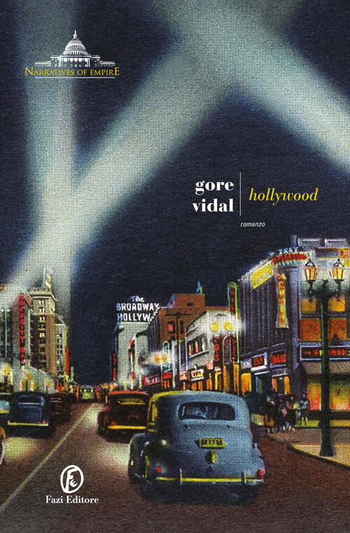 Hollywood Gore Vidal Fazi 2025