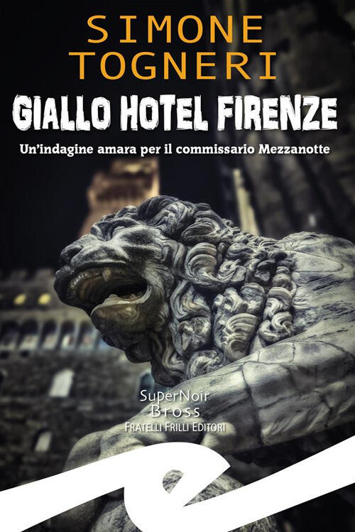 Hotel Firenze Simone Togneri Frilli 2024