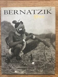 Bernatzik. Africa. Ediz. Italiana