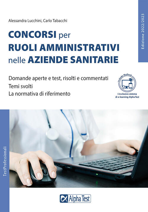I Concorsi Per Ruoli Amministrativi Nelle Aziende Sanitarie. Con Contenuto …
