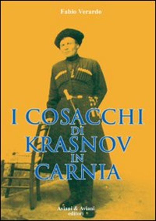 I Cosacchi Di Krasnov In Carnia